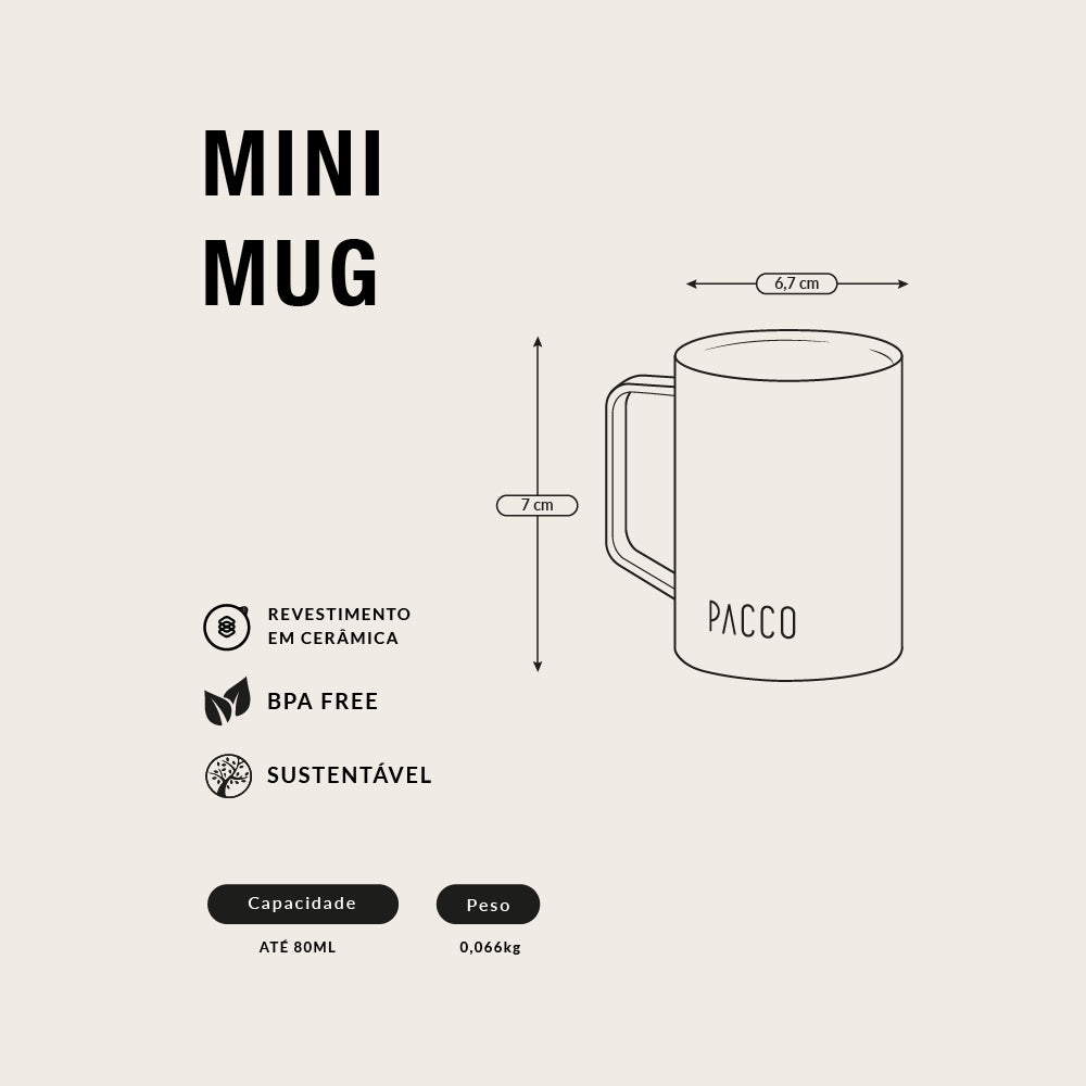 Caneca Mini Mug 80ml PACCO